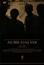 Ah Bir Ataş Ve‪r‬